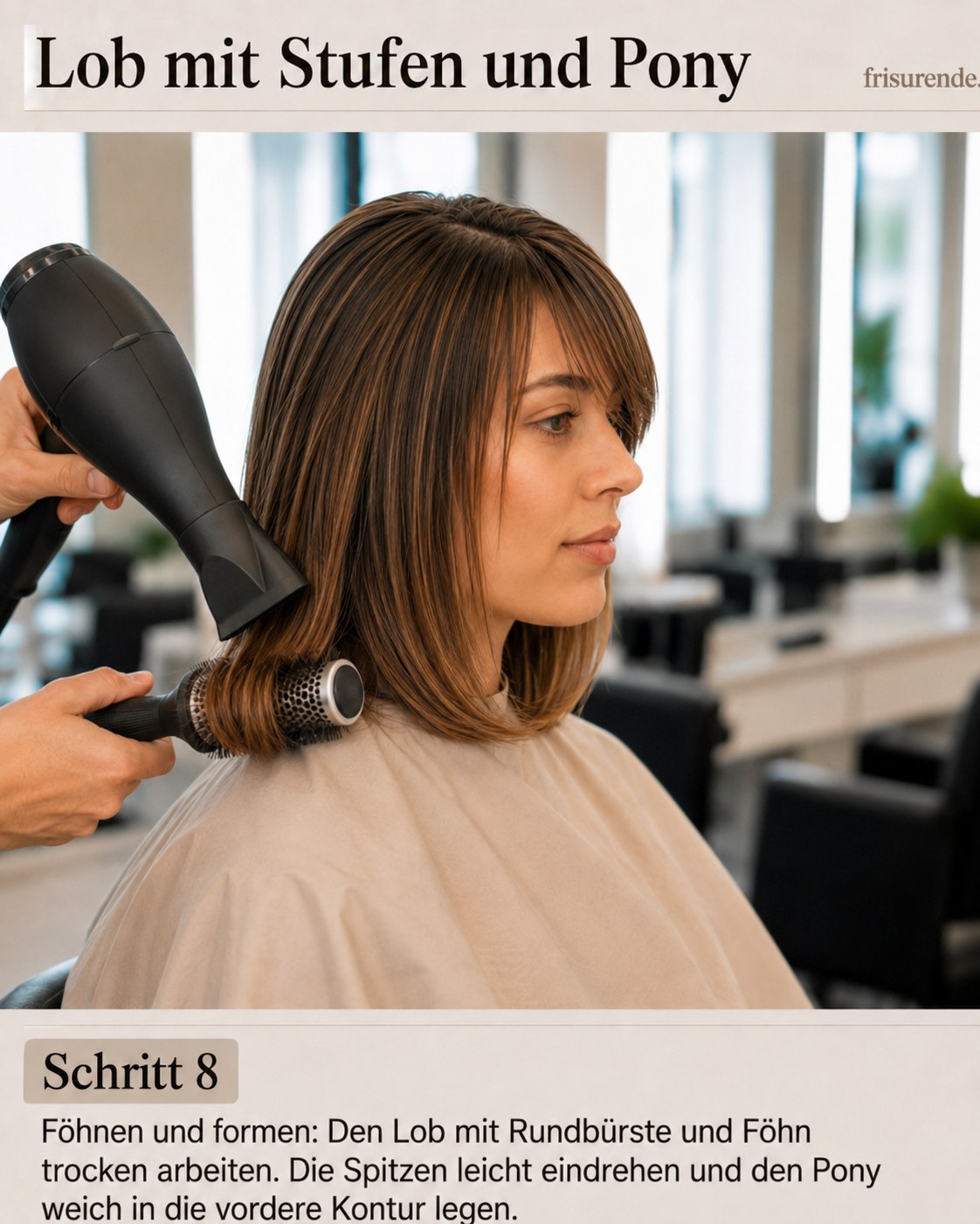 Der fertige Lob mit Stufen und Pony wird mit Rundbürste und Föhn in Form geföhnt